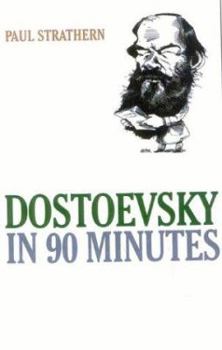 Hardcover Dostoevsky in 90 Minutes Book