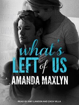 What's Left of Us - Book #2 of the What's Left of Me