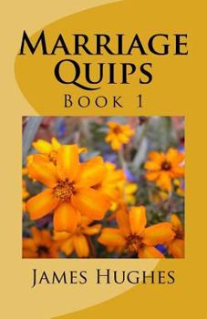 Paperback Marriage Quips: Volume 1 Book