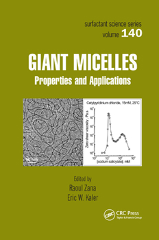 Paperback Giant Micelles: Properties and Applications Book