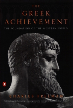 Paperback The Greek Achievement: The Foundation of the Western World Book