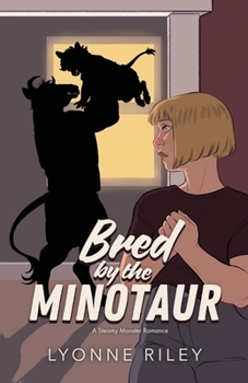 Paperback Bred by the Minotaur: A Steamy Monster Romance Book