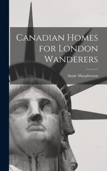 Hardcover Canadian Homes for London Wanderers Book