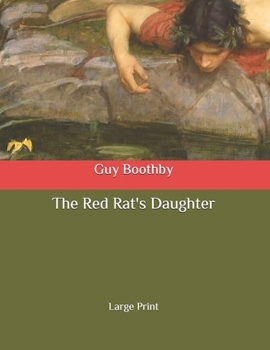 Paperback The Red Rat's Daughter: Large Print Book