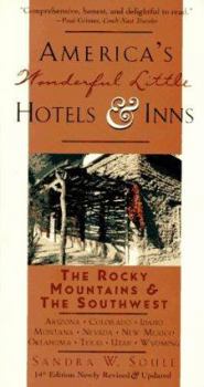 Paperback America's Wonderful Little Hotels and Inns: The Rocky Mountains and the Southwest Book