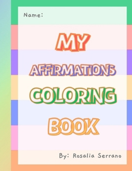 Paperback My affirmations coloring book. Book