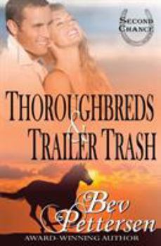 Paperback Thoroughbreds and Trailer Trash Book