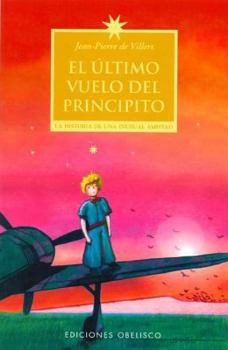 The Last Flight of the Little Prince