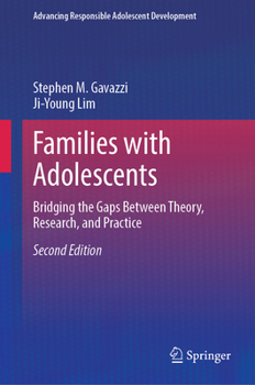 Hardcover Families with Adolescents: Bridging the Gaps Between Theory, Research, and Practice Book