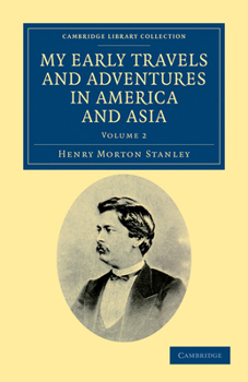 Paperback My Early Travels and Adventures in America and Asia Book