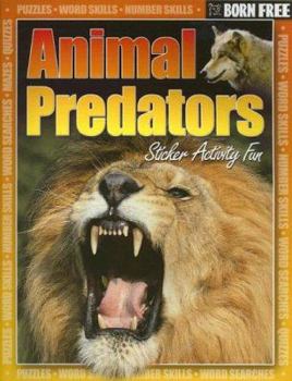 Paperback Born Free Animal Predators [With Stickers] Book