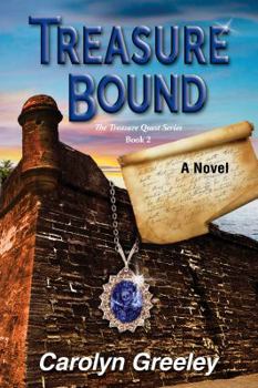 Paperback Treasure Bound (The Treasure Quest Series) Book