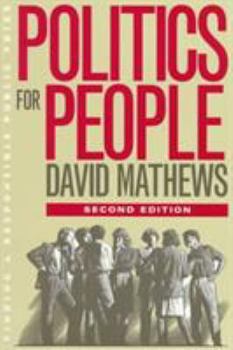 Paperback Politics for People: Finding a Responsible Public Voice Book