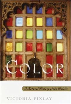 Hardcover Color: A Natural History of the Palette Book