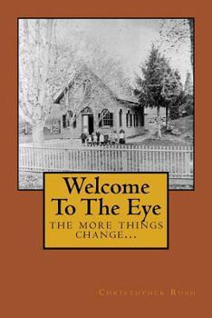 Paperback Welcome To The Eye Book