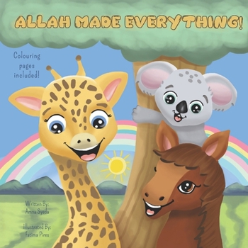 Paperback Allah Made Everything! Book