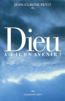 Paperback Dieu a-t-il un avenir ? [French] Book