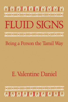 Paperback Fluid Signs: Being a Person the Tamil Way Book