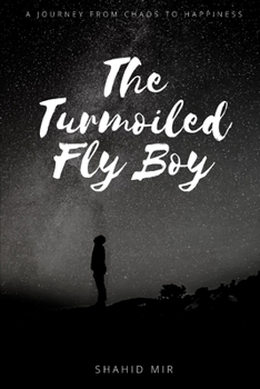 Paperback The Turmoiled Fly Boy Book