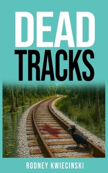 DEAD TRACKS