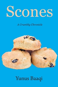 Scones: A Crumbly Chronicle