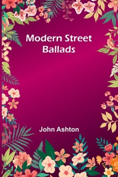 Paperback Modern Street Ballads Book