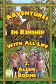 Paperback Adventures in Kinship with All Life Book