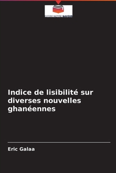 Paperback Indice de lisibilité sur diverses nouvelles ghanéennes [French] Book