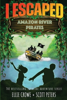 Paperback I Escaped Amazon River Pirates Book