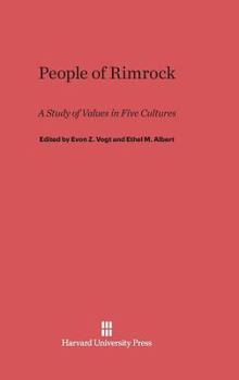 Hardcover People of Rimrock: A Study of Values in Five Cultures Book
