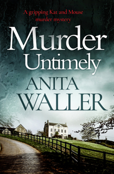 Paperback Murder Untimely: A Gripping Kat and Mouse Murder Mystery Book