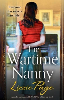 Paperback The Wartime Nanny: A totally unputdownable World War 2 historical novel Book