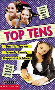 Paperback Top Tens: Terrific Tips on Friends, Family, Happiness & More! Book