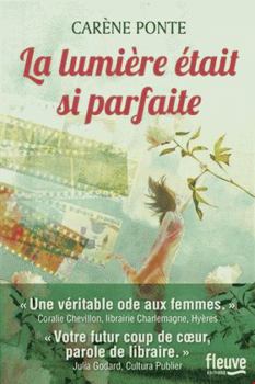 Paperback La lumière était si parfaite [French] Book