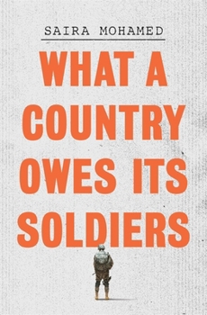 Hardcover What a Country Owes Its Soldiers Book