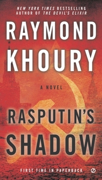 Rasputin's Shadow - Book #4 of the Templar