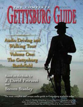 Audio CD The Complete Gettysburg Guide: Audio Driving and Walking Tours, Volume One: The Battlefield [With Booklet] Book