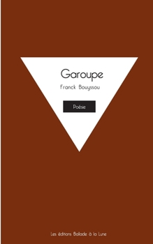 Paperback Garoupe [French] Book