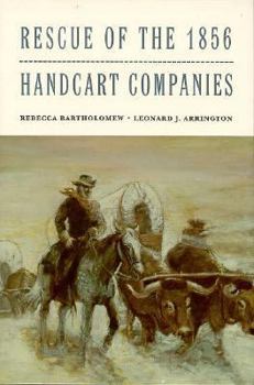 Paperback Rescue of the 1856 Handcart Companies Book