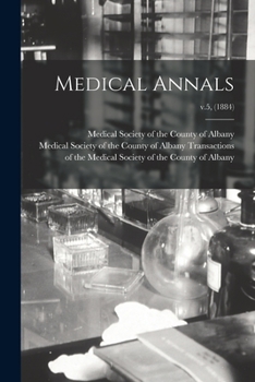 Paperback Medical Annals; v.5, (1884) Book