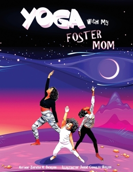 Paperback Yoga with My Foster Mom Book