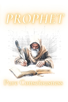 Paperback Prophet: Pure Consciousness Book