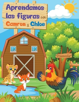 Paperback Aprendamos Las Figuras con Camron y Chloe [Spanish] Book
