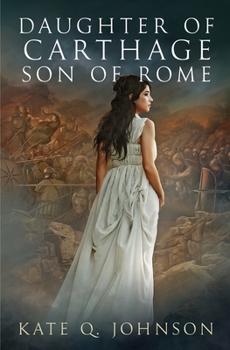 Paperback Daughter of Carthage, Son of Rome Book