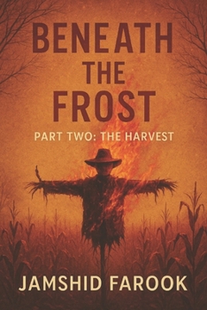 Paperback Beneath the Frost: Part Two: The Harvest Book