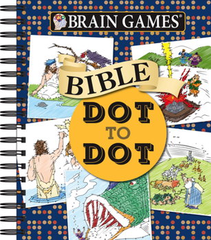 Spiral-bound Brain Games - Bible Dot to Dot Book