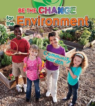 Paperback Be the Change for the Environment Book