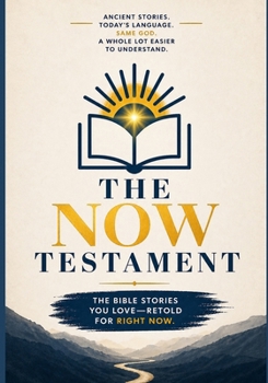 Paperback The NOW Testament Book