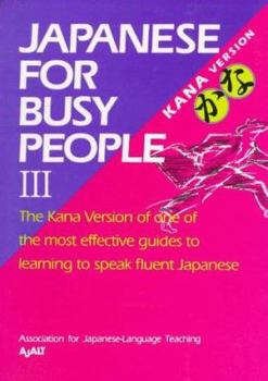 Paperback Japanese for Busy People III: Kana Text Book