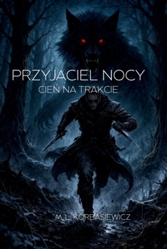 Paperback Przyjaciel Nocy - Cień Na Trakcie [Polish] Book